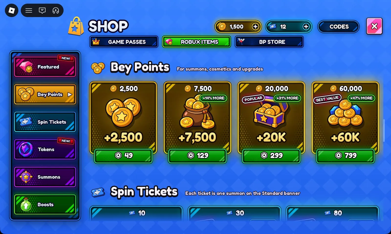 Bey Rivals Bey Points packs: 2,500 for 49, 7,500 for 129, 20K for 299 and 60K for 799 Robux